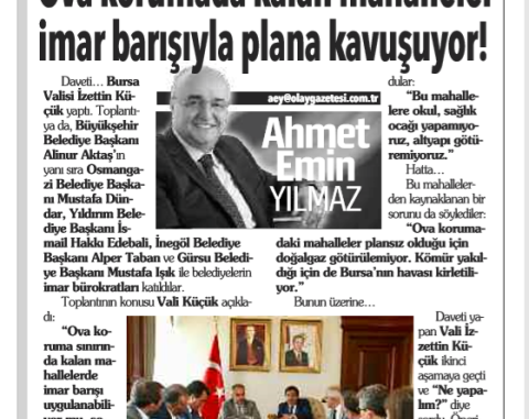 21 EYLÜL 2018 ÇIKAN YAZI OVA KORUMADA KALAN MAHALLELER İMAR BARIŞIYLA PLANA KAVUŞUYOR 21 EYLÜL 2018 ÇIKAN YAZI OVA KORUMADA KALAN MAHALLELER İMAR BARIŞIYLA PLANA KAVUŞUYOR