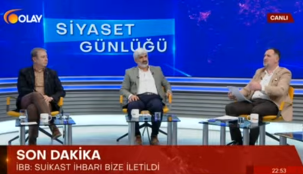 iBRAHIM USLU iHSAN AKTAS GURKAN DUMAN BETiMAR OLAY TV SiYASET GUNDEMi iBRAHIM USLU iHSAN AKTAS GURKAN DUMAN BETiMAR OLAY TV SiYASET GUNDEMi