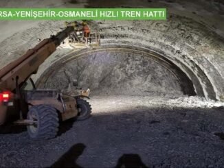 BURSA HIZLI TREN PROJESi TÜNEL iNŞAATLARI