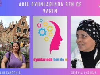 MACİDE GAZİOĞLU KÜKÜRTLÜ ORTAOKULU AKIL OYUNLARINDA BEN DE VARIM PTOJESİ SÜHEYLA AYDOĞAN İLKNUR KANDEMİR
