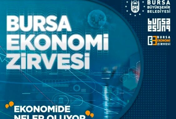 BURSA EKONOMi ZiRVESi BURSA BÜYÜKŞEHiR BELEDiYESi BURSA EKONOMi ZiRVESi BURSA BÜYÜKŞEHiR BELEDiYESi