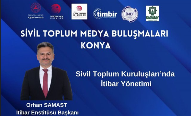 4 İTİBAR ENSTİTÜSÜ BAŞKANI ORHAN SAMAST VE KONYA PROGRAMI